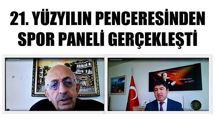 21. Yüzyılın Penceresinden Spor Paneli Gerçekleşti