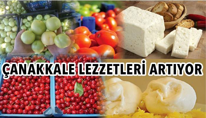 Çanakkale lezzetleri artıyor