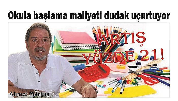 Okula başlama maliyeti dudak uçurtuyor: ARTIŞ YÜZDE 21!