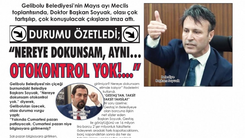  DURUMU ÖZETLEDİ; “NEREYE DOKUNSAM, AYNI… OTOKONTROL YOK!..”