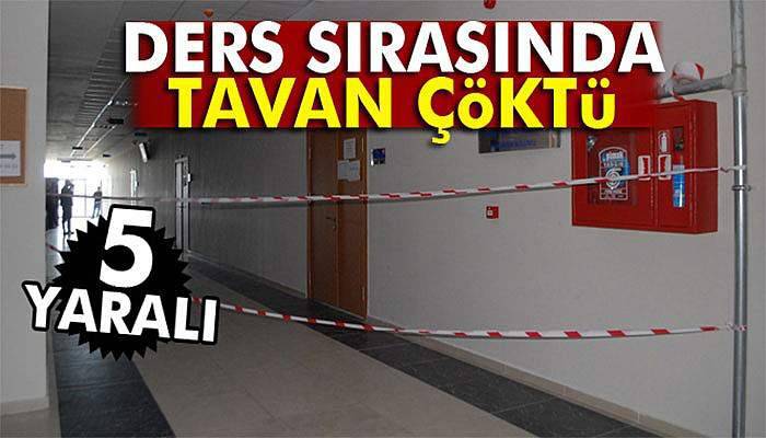 Burdur'da ders sırasında tavan çöktü: 5 yaralı