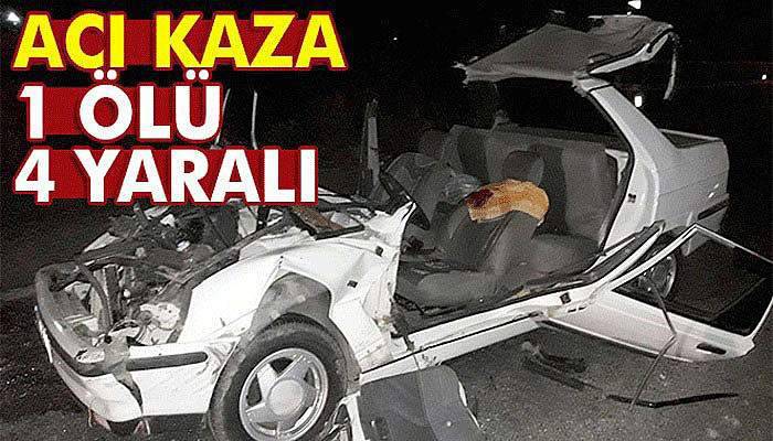 Söke’de trafik kazası: 1 ölü, 4 yaralı