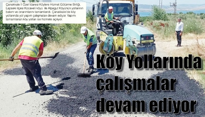 Köy Yollarında çalışmalar devam ediyor