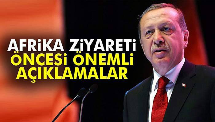 Cumhurbaşkanı Erdoğan'dan önemli açıklamalar