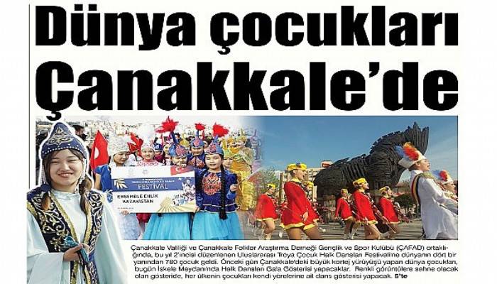 Dünya çocukları Çanakkale’de