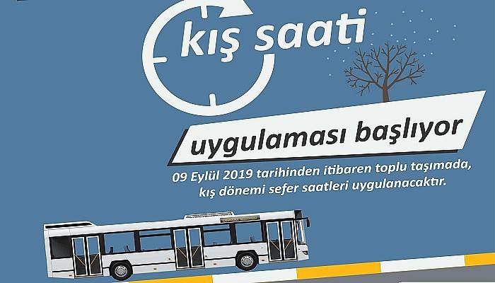 Toplu taşıma araçlarının saatleri değişiyor