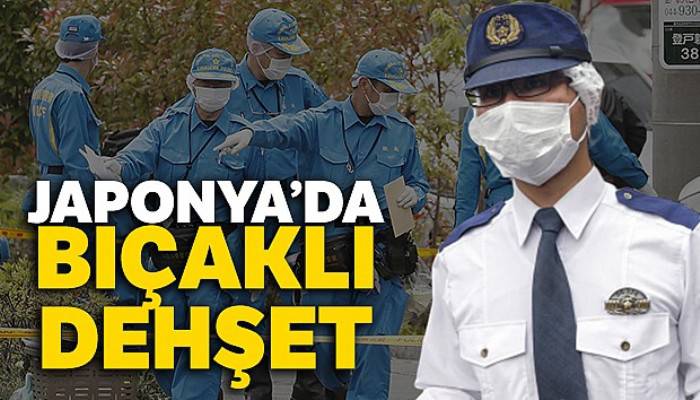 Japonya'da bıçaklı dehşet