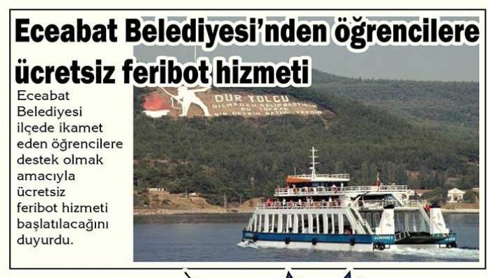 Eceabat Belediyesi’nden öğrencilere ücretsiz feribot hizmeti