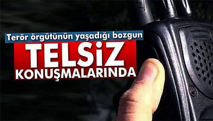 PYD/YPG'nin yaşadığı bozgun telsiz konuşmalarında