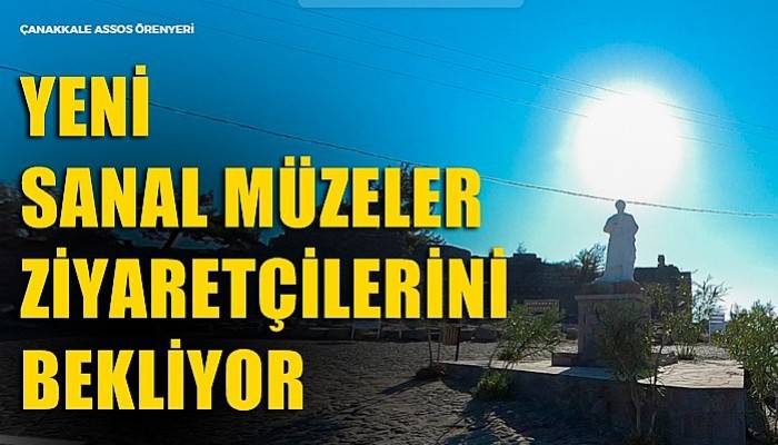 Yeni sanal müzeler ziyaretçilerini bekliyor