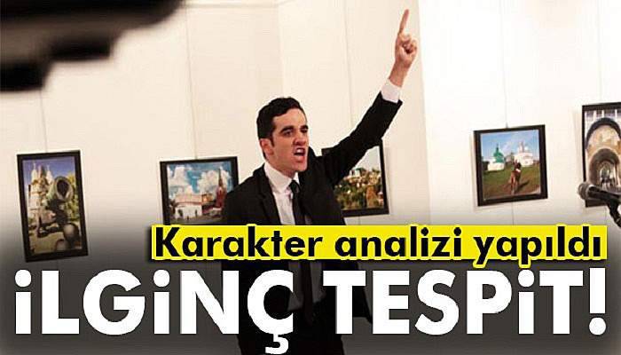 Rus Büyükelçi suikastçısı için ilginç tespit