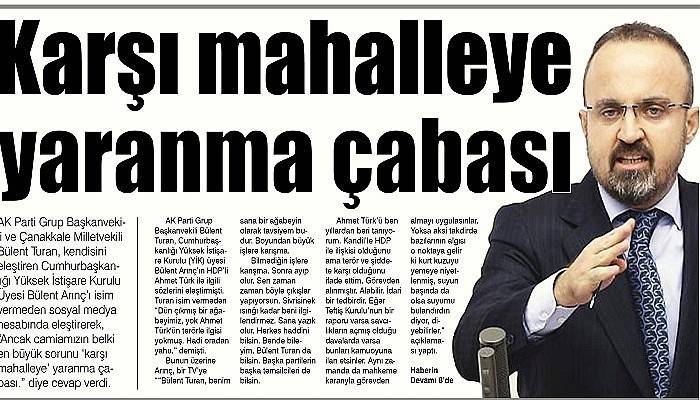 Karşı mahalleye yaranma çabası