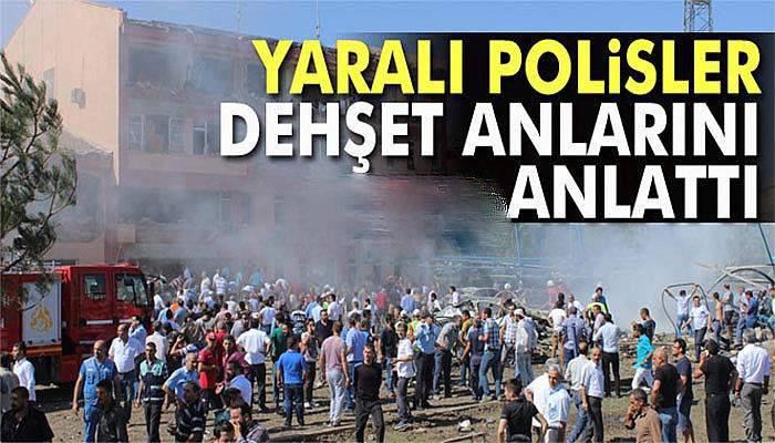 Yaralı polisler patlama anında yaşadıklarını anlattı
