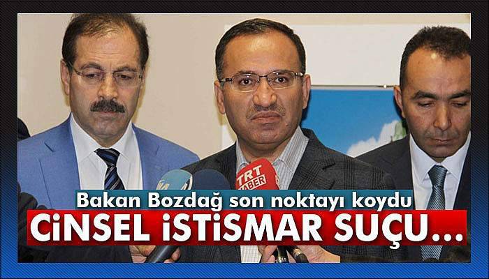 Bekir Bozdağ'dan cinsel istismar suçu açıklaması