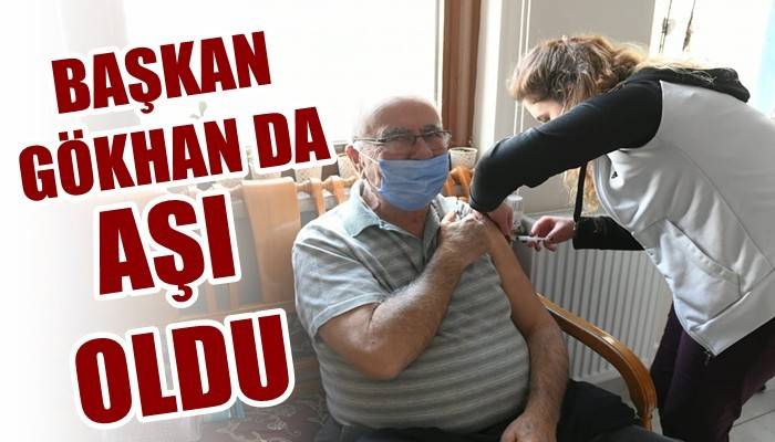 Başkan Gökhan Covid-19 aşısı oldu!