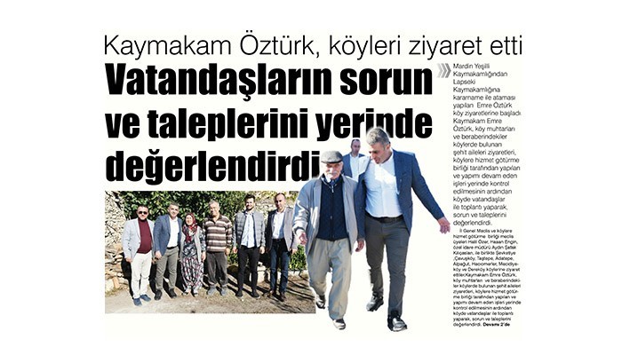 Kaymakam Öztürk, köyleri ziyaret etti