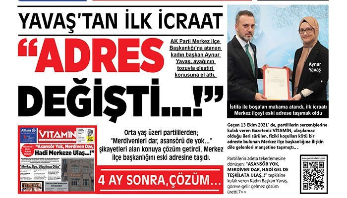 YAVAŞ’ TAN İLK İCRAAT