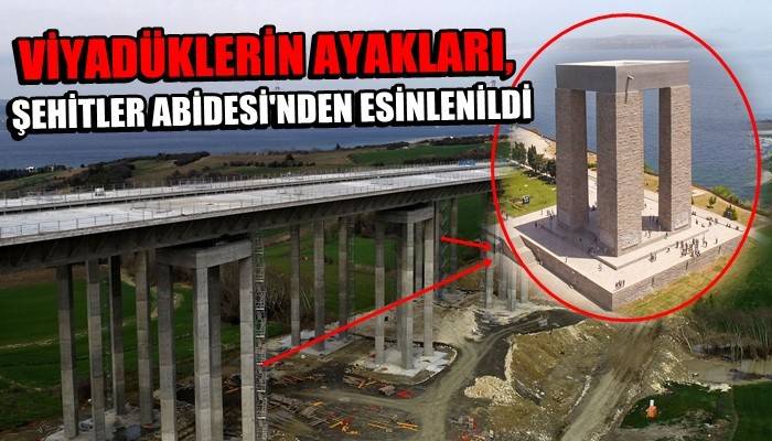 1915 Çanakkale Köprüsü ve Otoyolu Projesi viyadük ayaklarına, 'Şehitler Abidesi' tasarımı (VİDEO)