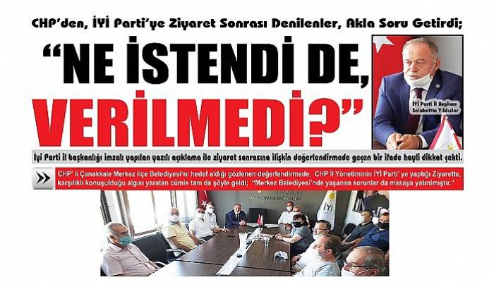 CHP’ den, İYİ Parti’ye Ziyaret Sonrası Denilenler, Akla Soru Getirdi; 'NE İSTENDİ DE, VERİLMEDİ?'