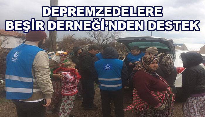 Depremzelere Beşir Derneğin'den Destek 