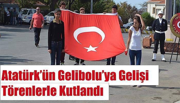 Atatürk’ün Gelibolu’ya gelişi törenlerle kutlandı
