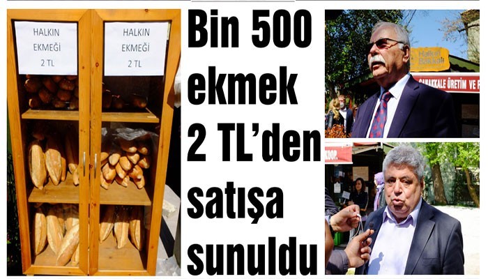 Bin 500 ekmek 2 TL’den satışa sunuldu