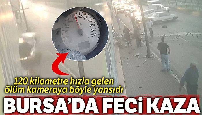 120 kilometre hızla gelen ölüm kameraya böyle yansıdı, 1 ölü 1 yaralı