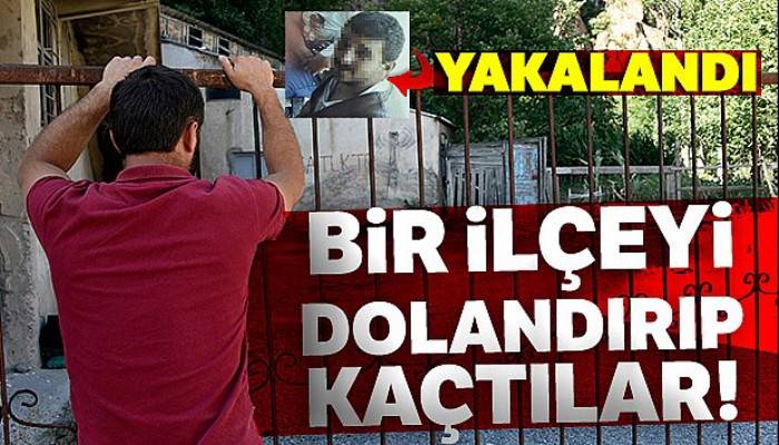 Bir ilçeyi dolandırıp kaçmıştı Şanlıurfa'da yakalandı
