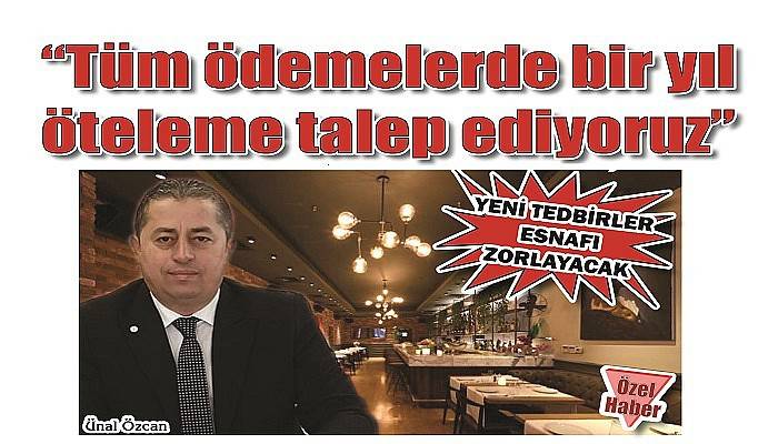 YENİ TEDBİRLER ESNAFI ZORLAYACAK