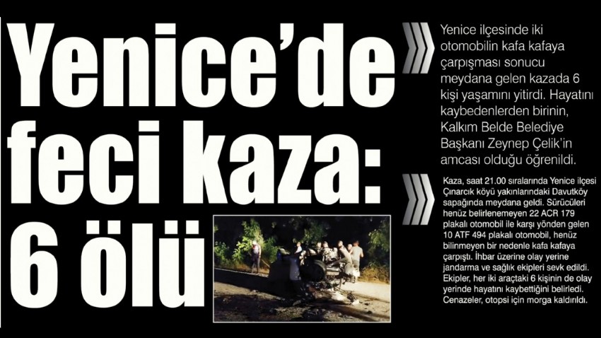Yenice’de feci kaza: 6 ölü