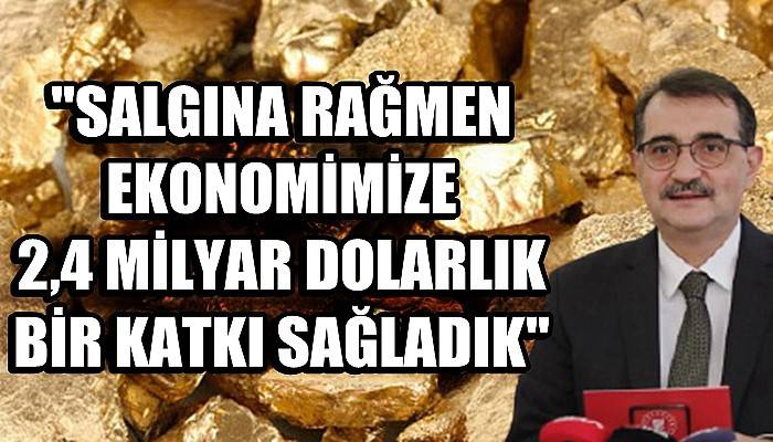 Altın üretiminde 42 tonla Cumhuriyet tarihinin rekoru kırıldı