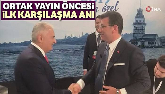 Binali Yıldırım ve Ekrem İmamoğlu'nun ortak yayın öncesi ilk karşılaşma anı