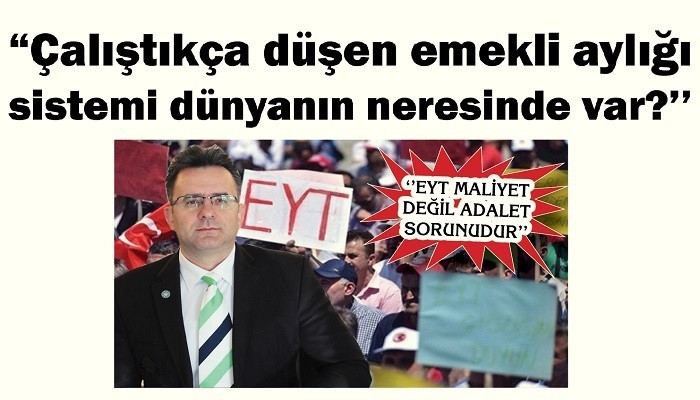 ’EYT MALİYET DEĞİL, ADALET SORUNUDUR’