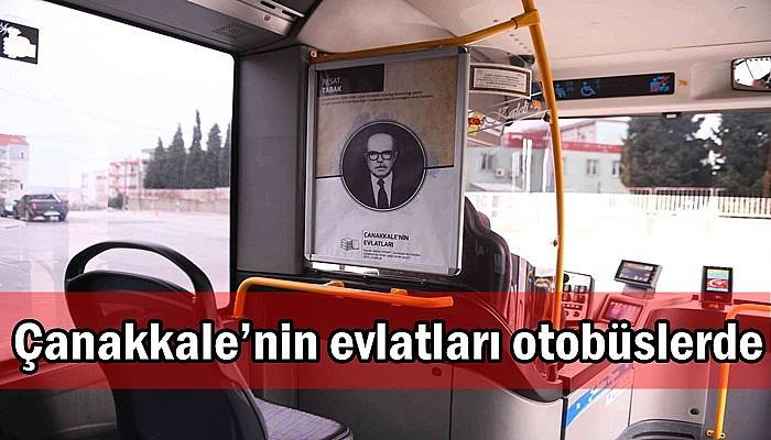 Çanakkale’nin evlatları otobüslerde