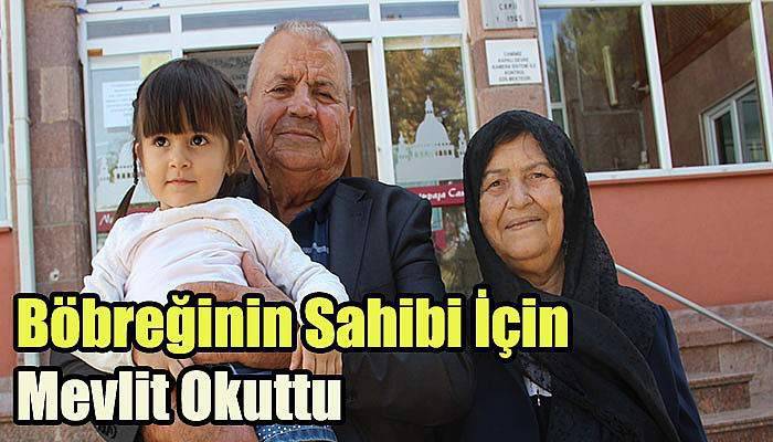 Böbreğinin Sahibi İçin Mevlit Okuttu