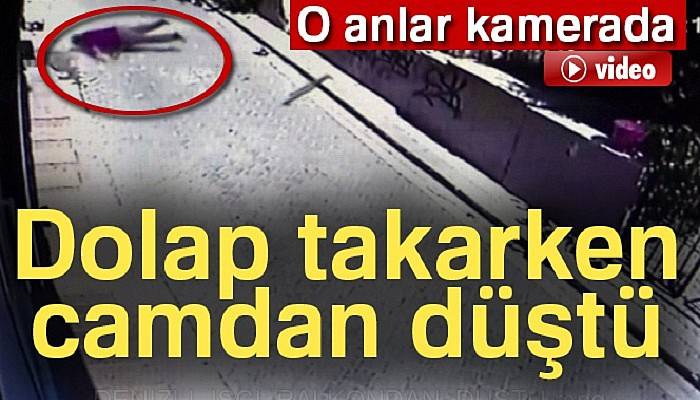Dolap takarken camdan düştü