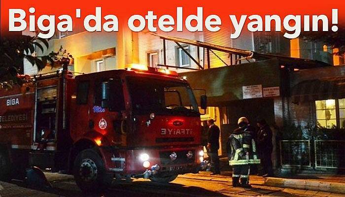 Biga'da otelde yangın! 