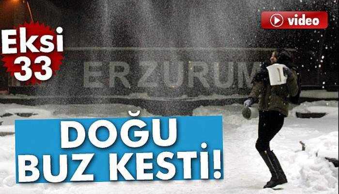  Doğu buz kesti! Erzurum - 33...