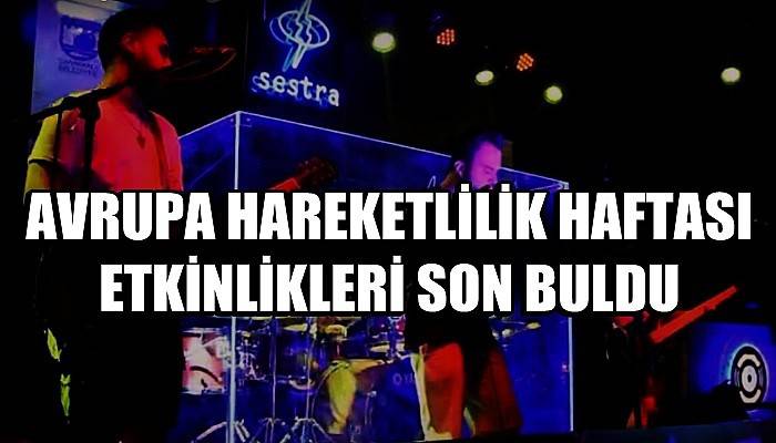 Avrupa Hareketlilik Haftası Etkinlikleri Son Buldu