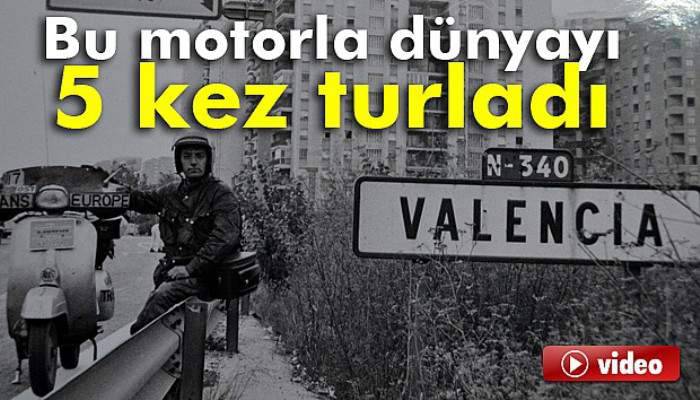  Bu motorla dünyayı 5 kez turladı 