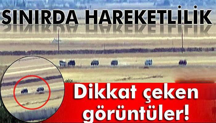 Sınırda büyük sevkiyat