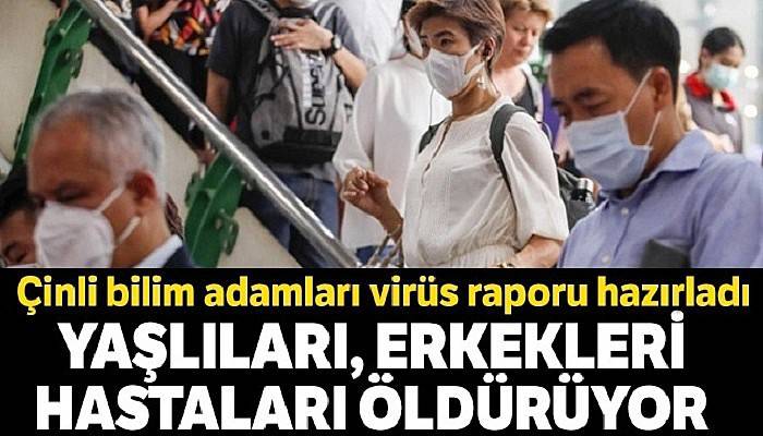 Korona yaşlıları, hastaları, erkekleri öldürüyor