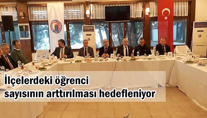 İlçelerdeki öğrenci sayısının arttırılması hedefleniyor 