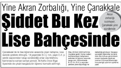 Yine Akran Zorbalığı, Yine Çanakkale, Şiddet Bu Kez Lise Bahçesinde