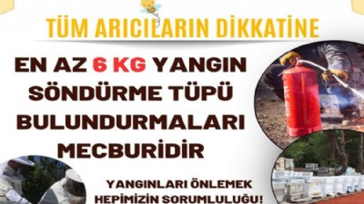 Arıcılara yangın uyarısı: Yangın tüpü artık zorunlu