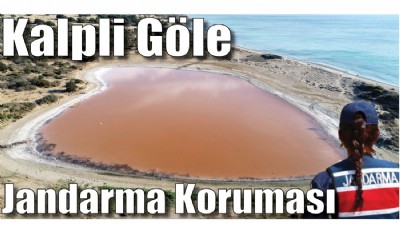 Kalpli Göle Jandarma Koruması