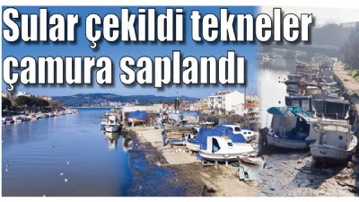 Sular çekildi tekneler çamura saplandı