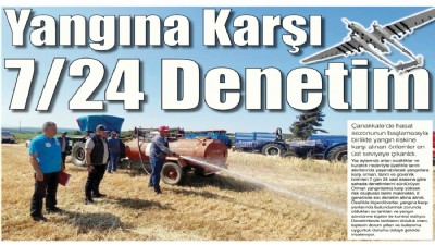 Yangına Karşı 7/24 Denetim