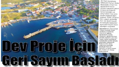 Dev Proje İçin Geri Sayım Başladı