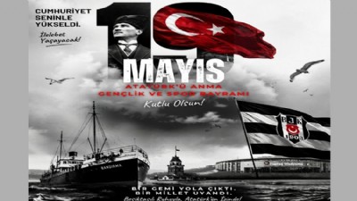 Çanakkale Beşiktaşlılar Derneği’nden 19 Mayıs Mesajı: 